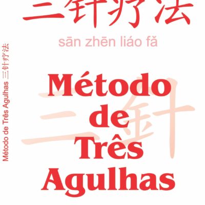 Livro Método de Três Agulhas – 4ª Edição
