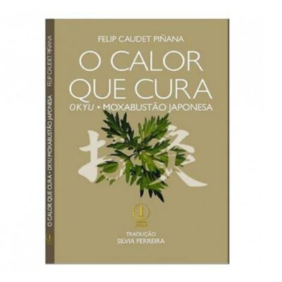 Livro O Calor que Cura