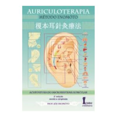 Livro Auriculoterapia Método Enemóto