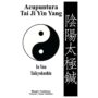 Livro Acupuntura Tai ji Yin Yang