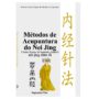 Livro Métodos de Acupuntura do Nei Jing