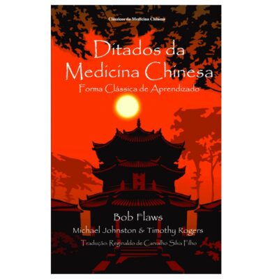 Livro Ditados da Medicina Chinesa