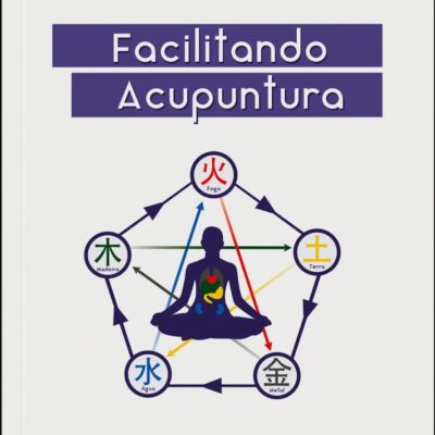 Livro Facilitando Acupuntura