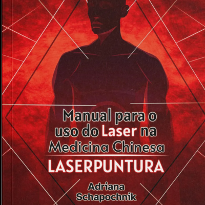 Livro Manual Para O Uso Do Laser Na Medicina Chinesa-Laserpuntura