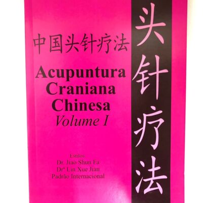 Livro Acupuntura Craniana Chinesa Volume 1
