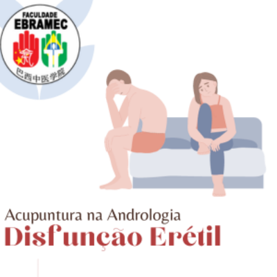 Acupuntura na Andrologia Disfunção Erétil