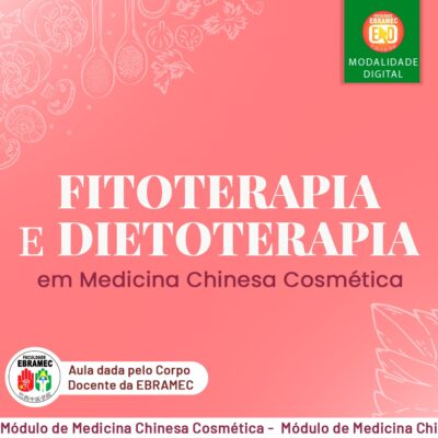 Acupuntura na estética com fitoterapia e dietoterapia